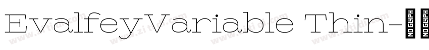 EvalfeyVariable Thin字体转换 EvalfeyVariable Thin字体转换